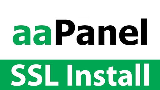 aaPanel SSL Install Video