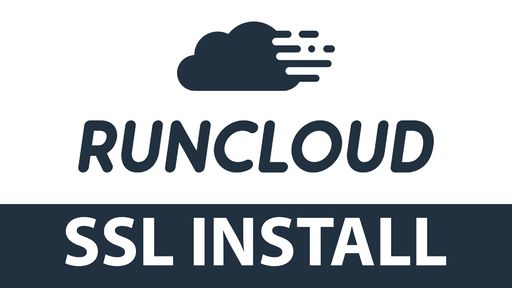 RunCloud SSL Install and Configuration Video